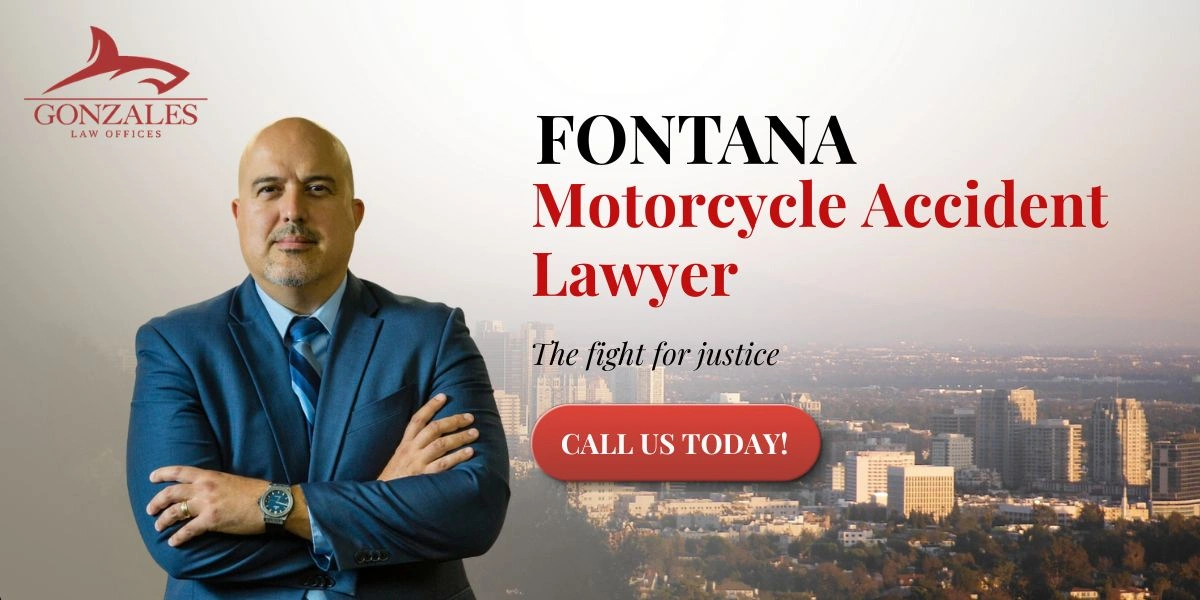 Fontana Motorcycle Accident Lawyer