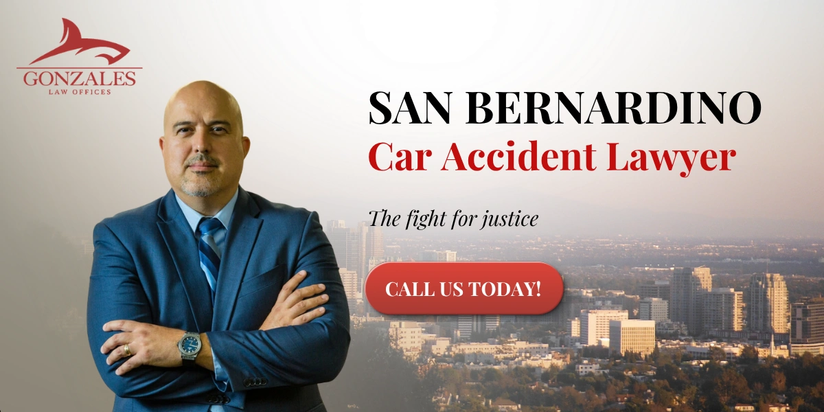 San Bernardino Car Accident Lawyer