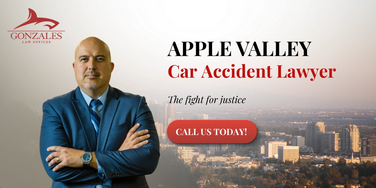 Abogado especializado en accidentes automovilísticos en Apple Valley