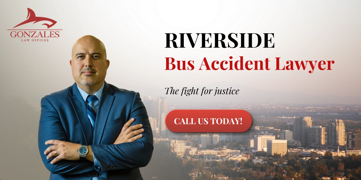 Riverside Bus Accident Lawyer